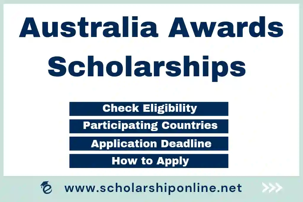 Australia Awards Scholarships 2023 - Apply Online, Eligibility, Participating Countries