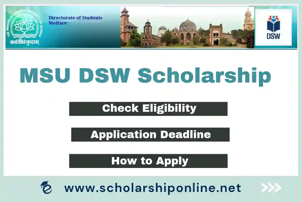 DSW Scholarship MSU 2022-2023 - Apply Online, Eligibility, Last Date