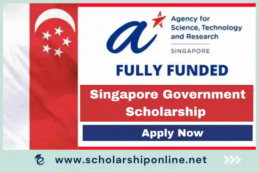 Singapore Government Scholarship 2023 (SINGA): Apply Now