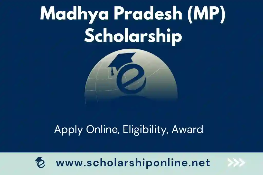 MP Scholarship 2023: Apply Online, Check Status, Last Date