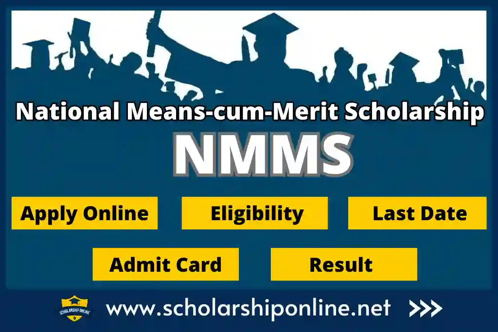 NMMS Scholarship 2023-24: Apply Online, Last Date, Status