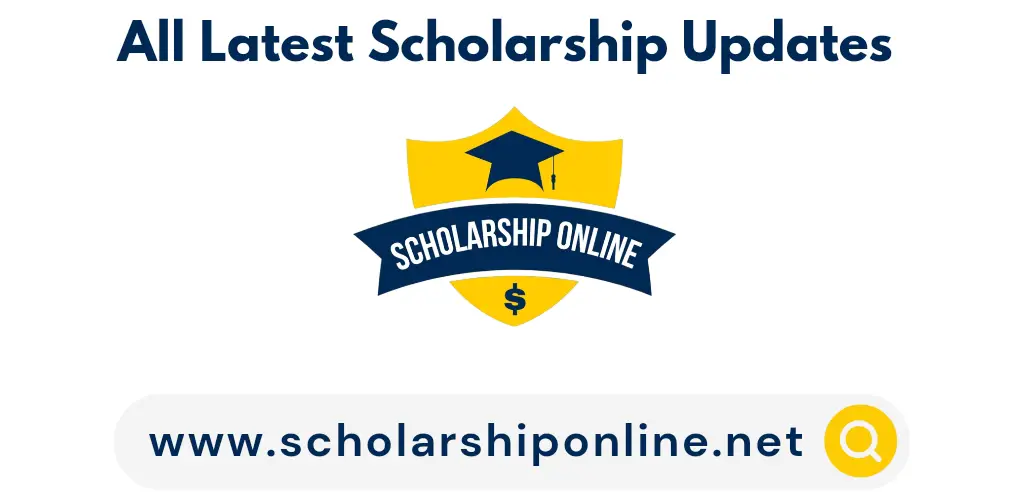 ScholarshipOnline.net: Scholarship Online Latest Updates 2023, 2024