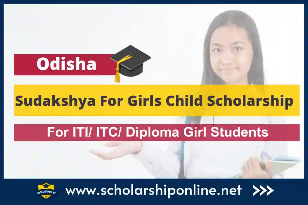 Sudakshya For Girls Child Scholarship 2023-24: Apply Online