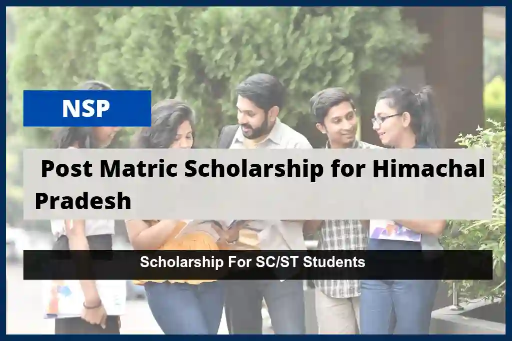 Post Matric Scholarship for Himachal Pradesh, 2023-24