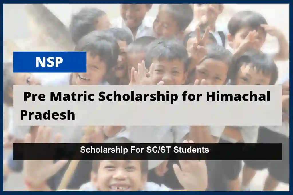 Pre-Matric Scholarship for Himachal Pradesh, 2023-24