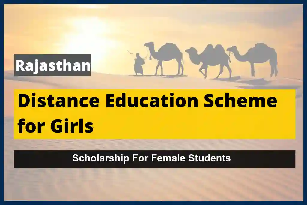 Distance Education Scheme for Girls 2023-24: Apply Online, Last Date
