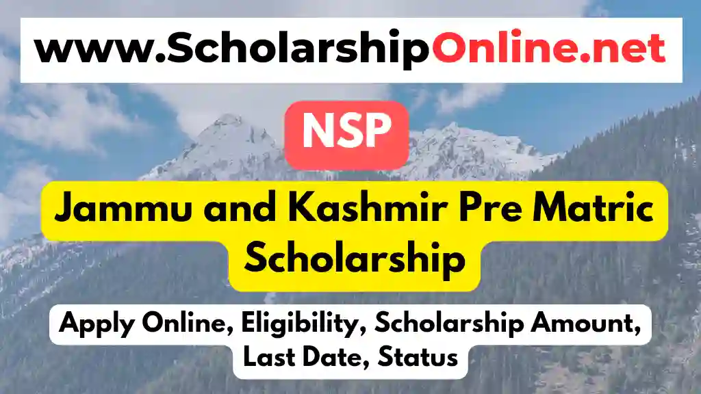 Pre Matric Scholarship Jammu and Kashmir 2023-24