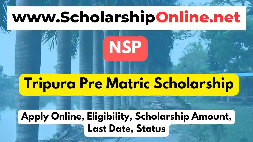 Pre Matric Scholarship Tripura 2023-24: Apply Online